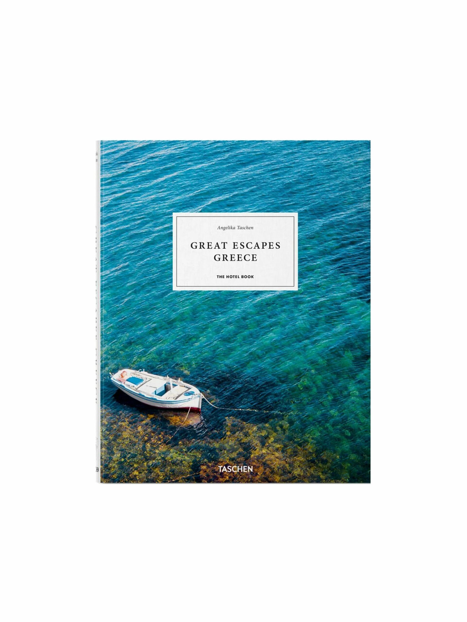 Great Escapes Greece: The Hotel Book