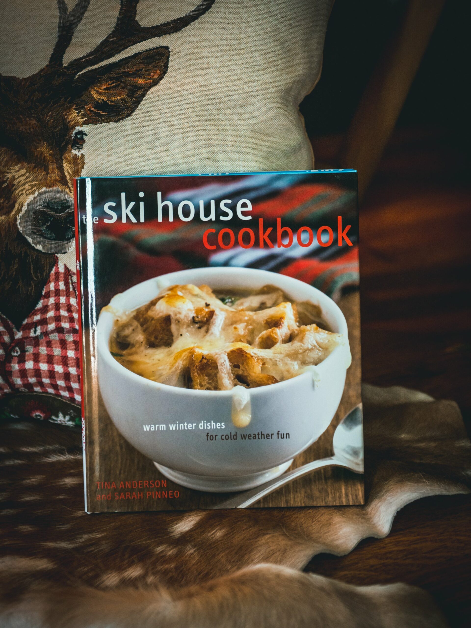 Ski House Cookbook by Tina Anderson