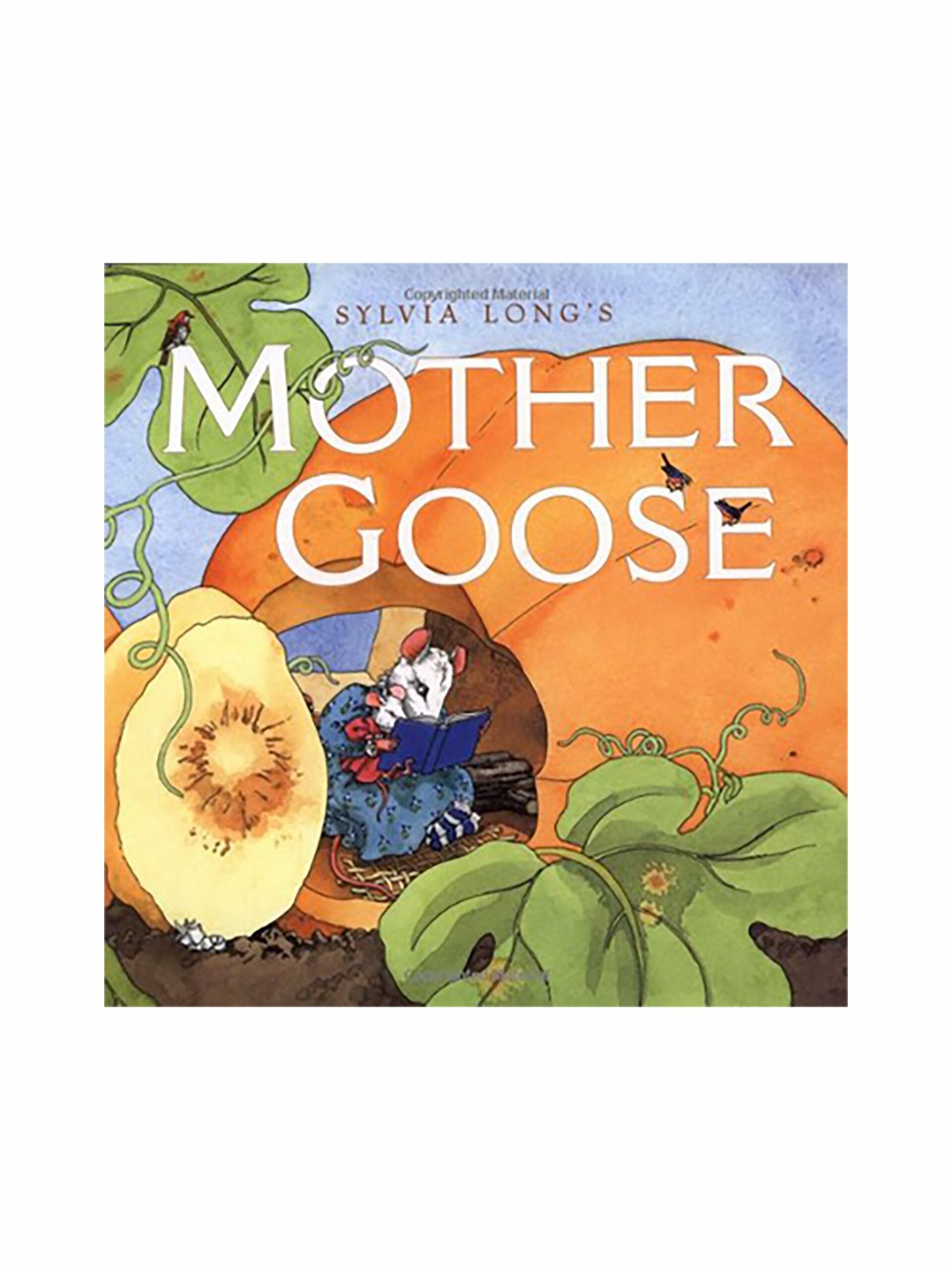 Sylvia Long’s Mother Goose